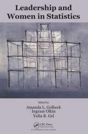 Leadership and Women in Statistics de Amanda L. Golbeck