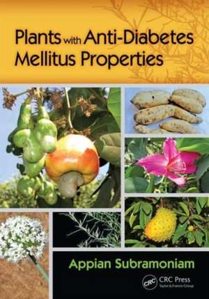 Plants with Anti-Diabetes Mellitus Properties de Appian Subramoniam