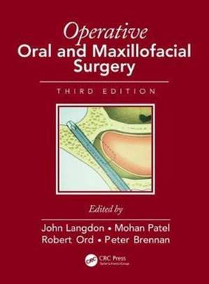 Operative Oral and Maxillofacial Surgery de John D. Langdon