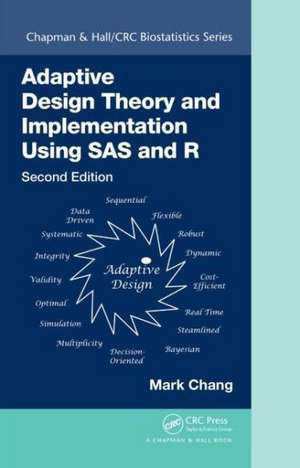 Adaptive Design Theory and Implementation Using SAS and R de Mark Chang