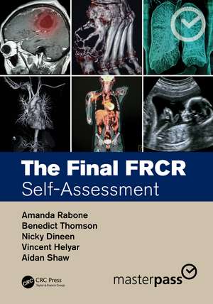 The Final FRCR: Self-Assessment de Amanda Rabone