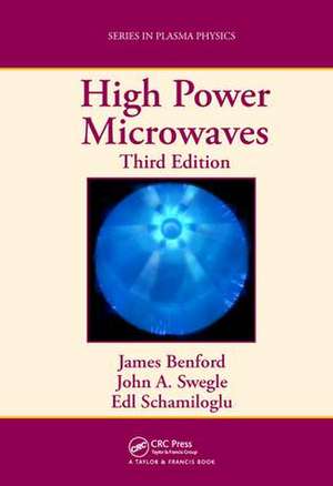 High Power Microwaves de James Benford