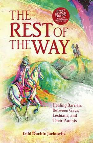 The Rest of the Way de Enid Duchin Jackowitz