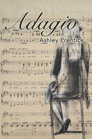 Adagio de Ashley Prentice