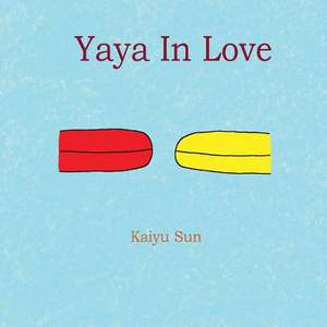 Yaya in Love de Kaiyu Sun