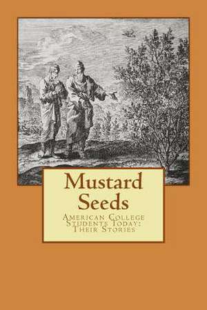 Mustard Seeds de Students at the College of Staten Island