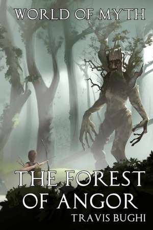 The Forest of Angor de Travis Bughi