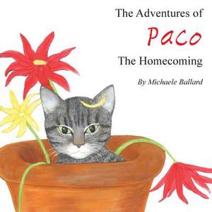 The Adventures of Paco de MS Michaele G. Ballard