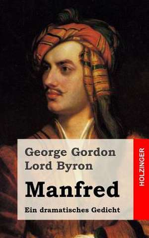 Manfred de George Gordon Lord Byron