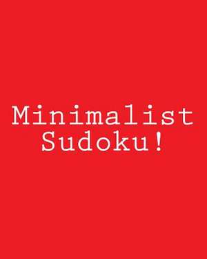 Minimalist Sudoku! de Jim Tien