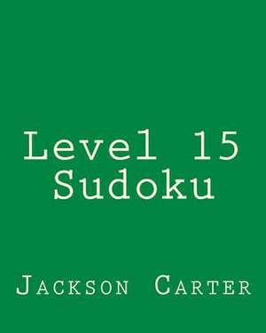 Level 15 Sudoku de Jackson Carter