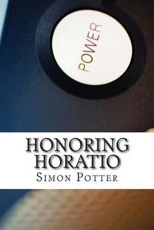 Honoring Horatio de Simon Potter