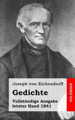 Gedichte de Joseph Von Eichendorff