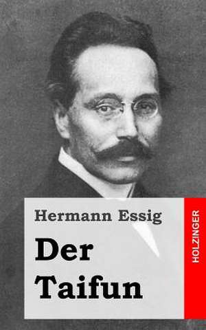 Der Taifun de Hermann Essig