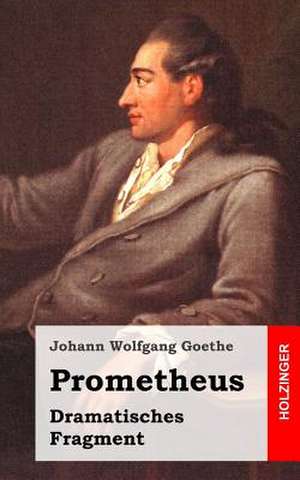 Prometheus de Johann Wolfgang Goethe