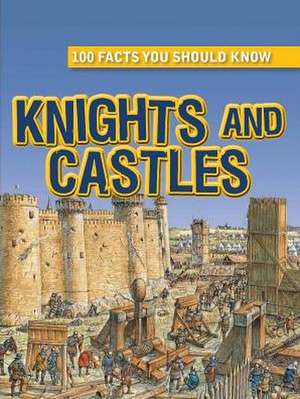 Knights and Castles de Jane Walker