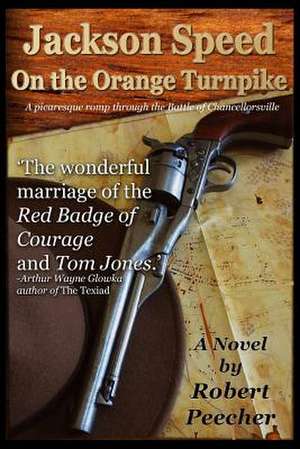 Jackson Speed on the Orange Turnpike de Robert R. Peecher Jr