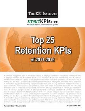 Top 25 Retention Kpis of 2011-2012 de The Kpi Institute