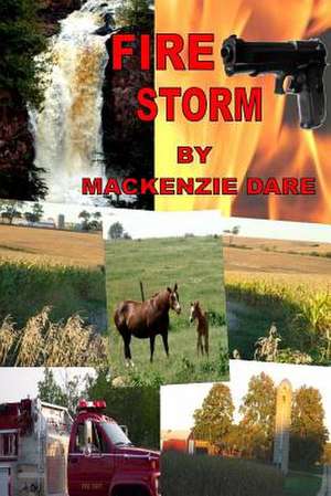 Fire Storm de MacKenzie Dare