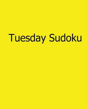 Tuesday Sudoku de Rajiv Patel