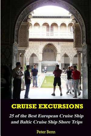 Cruise Excursions de Peter Benn