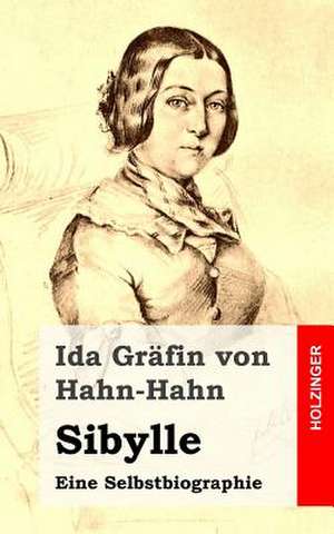 Sibylle de Ida Grafin Von Hahn-Hahn