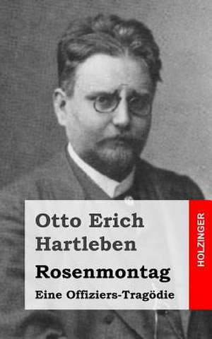 Rosenmontag de Otto Erich Hartleben