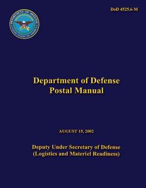 Department of Defense Postal Manual de U. S. Department of Defense