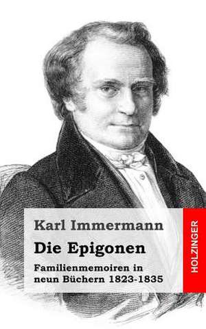 Die Epigonen de Karl Immermann