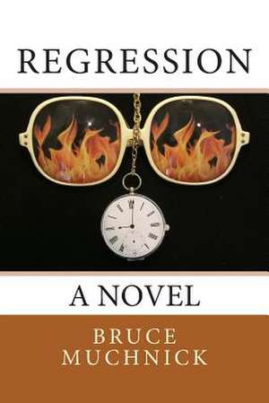 Regression de Bruce Muchnick