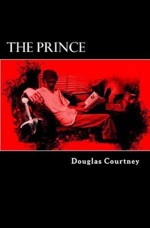 The Prince de Douglas Courtney