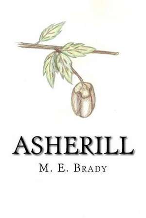 Asherill de M. E. Brady