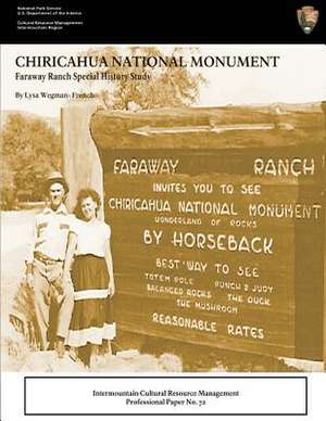 Faraway Ranch Special History Study de Lysa Wegman-French