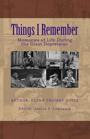 Things I Remember de Glenn Thomas Doyle