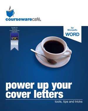 Power Up Your Cover Letters de Linne Pullar