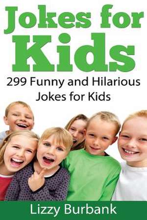 Jokes for Kids de Lizzy Burbank
