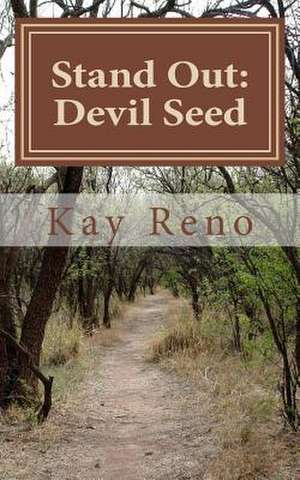 Stand Out de Kay Reno