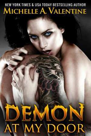 Demon at My Door de Michelle A. Valentine