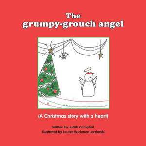 The Grumpy Grouch Angel de Judith Campbell