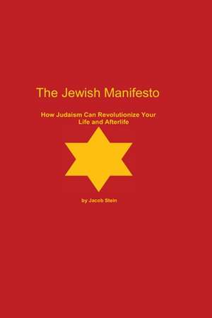 The Jewish Manifesto de Jacob Stein