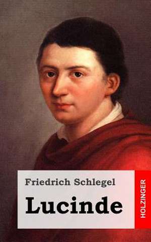 Lucinde de Friedrich Schlegel