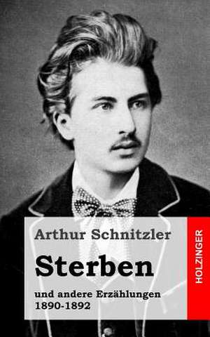 Sterben de Arthur Schnitzler