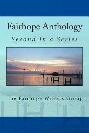 Fairhope Anthology 2 de Vicki Armitage