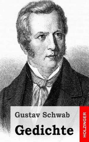 Gedichte de Gustav Schwab