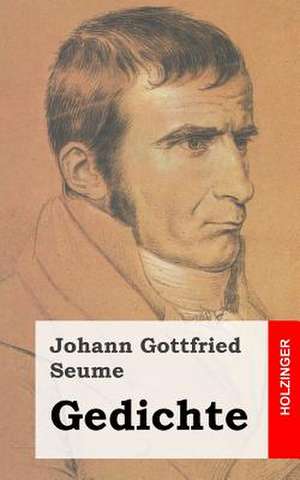 Gedichte de Johann Gottfried Seume