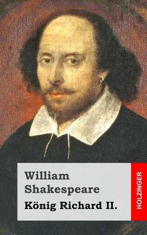 Konig Richard II. de William Shakespeare