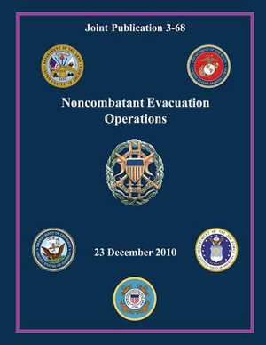 Noncombatant Evacuation Operations de William E. Gortney