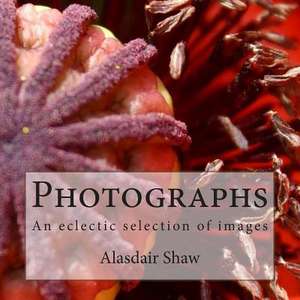 Photographs de MR Alasdair C. Shaw