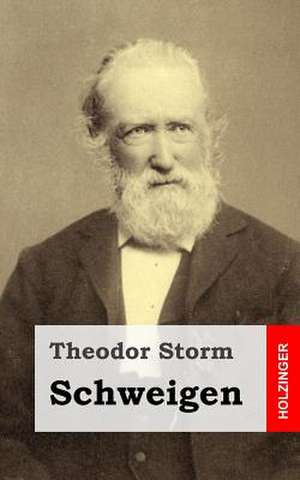 Schweigen de Theodor Storm