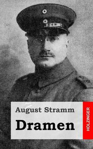 Dramen de August Stramm